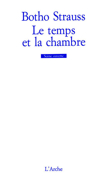 Le Temps et la Chambre (9782851812810-front-cover)