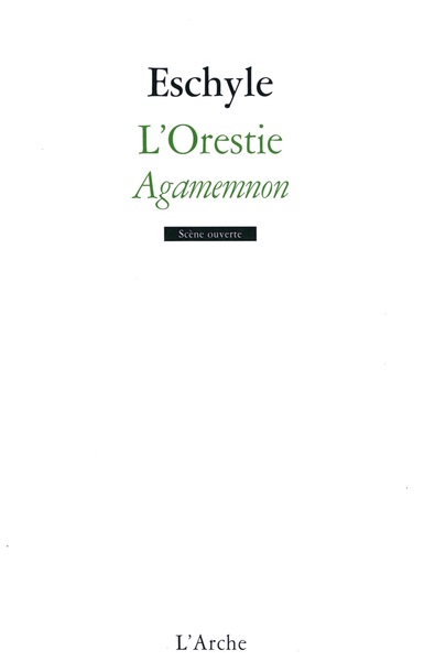 L'Orestie - Vol 1 Agamemnon (9782851818140-front-cover)