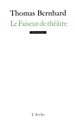 Le Faiseur de théâtre (9782851810618-front-cover)