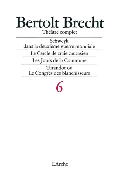 Théâtre complet T6 Brecht (9782851812063-front-cover)