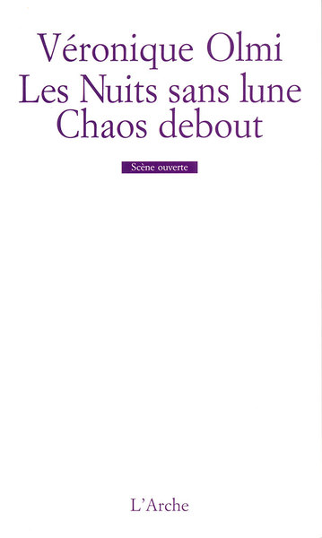 Les Nuits sans lune / Chaos debout (9782851813893-front-cover)