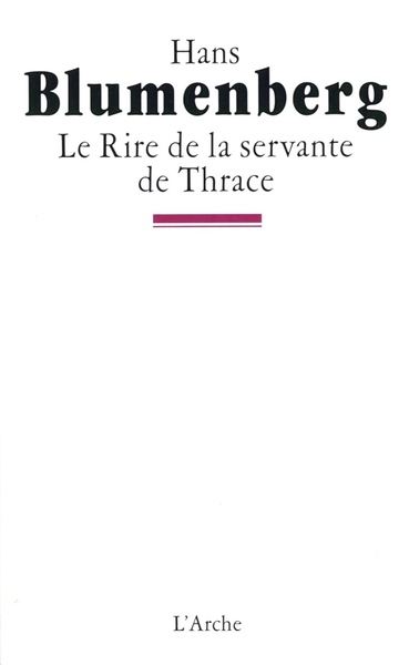 Le Rire de la servante de Thrace (9782851814555-front-cover)