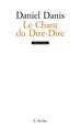 Le Chant du Dire-Dire (9782851814548-front-cover)