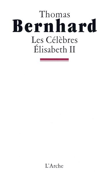 Les Célèbres / Élisabeth II (9782851814302-front-cover)