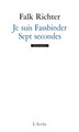 Je suis Fassbinder / Sept secondes (9782851818904-front-cover)
