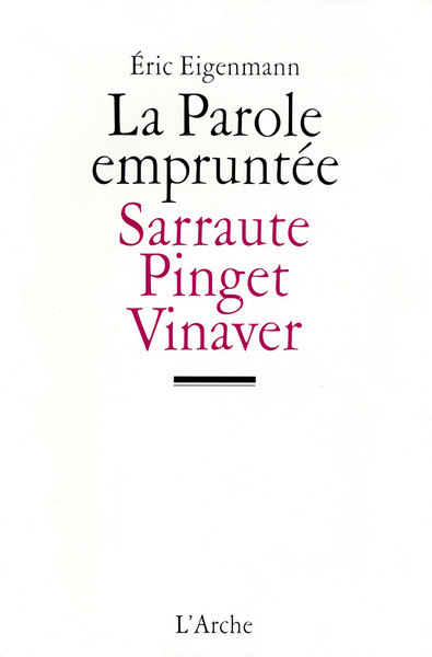 La Parole empruntée - Sarraute, Pinget, Vinaver (9782851813794-front-cover)