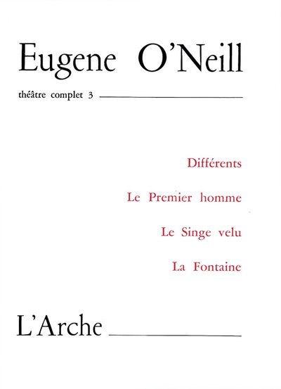 Théâtre Tome 3 O'Neill (9782851811080-front-cover)