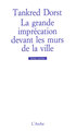 La Grande Imprécation devant les murs de la ville (9782851812551-front-cover)