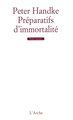 Préparatifs d'immortalité (9782851814104-front-cover)