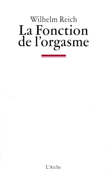 La Fonction de l’orgasme (9782851810595-front-cover)