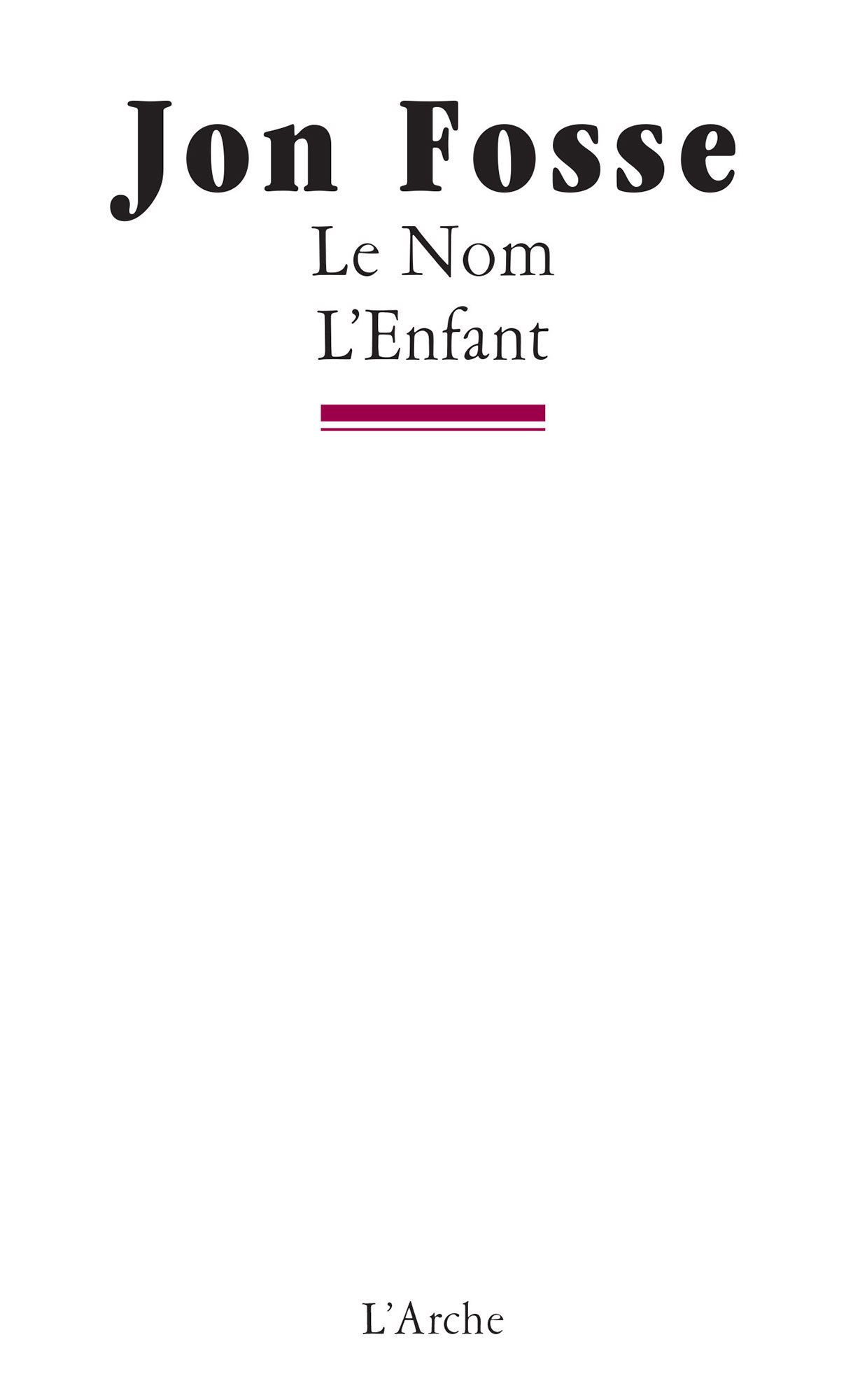 Le Nom / L'Enfant (9782851814159-front-cover)