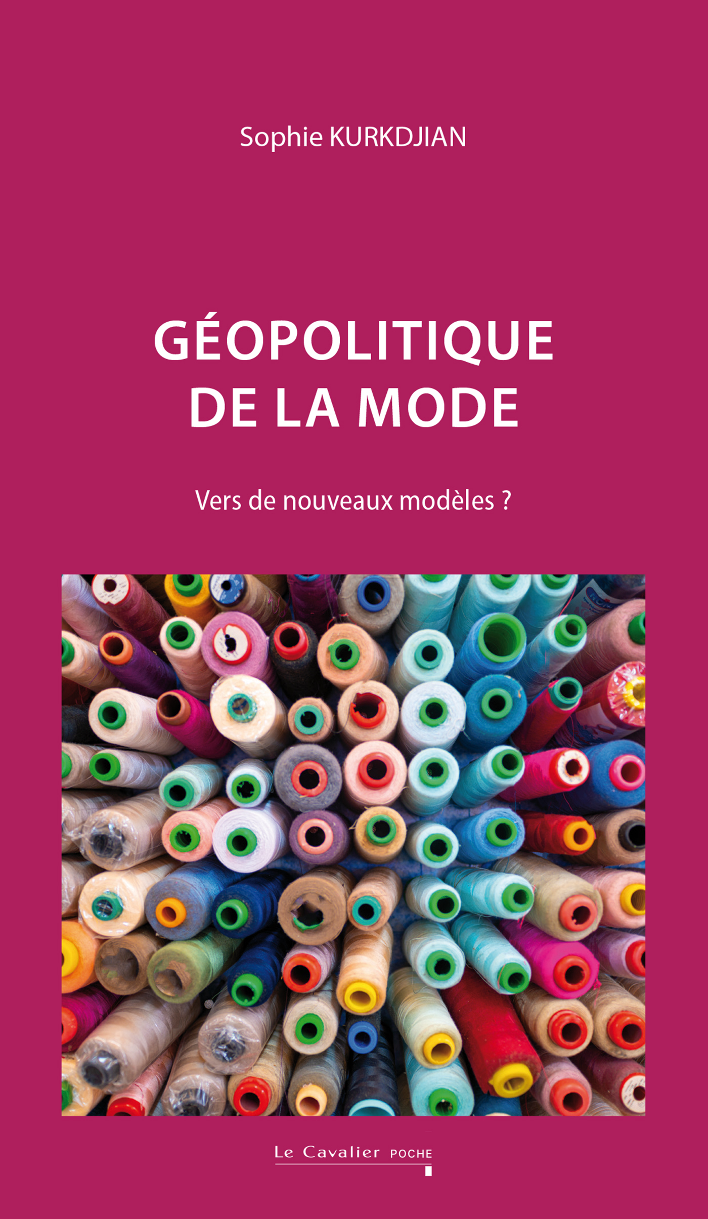 Géopolitique de la mode, Vers de nouveaux modèles ? (9791031806525-front-cover)