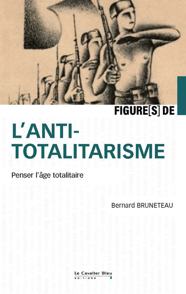 Figures de l'antitotalitarisme, Penser l'âge totalitaire (9791031806785-front-cover)