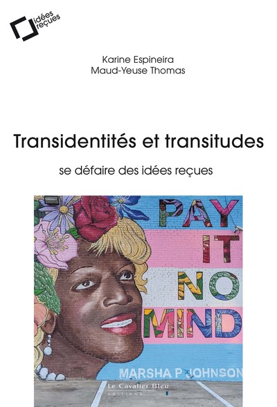 Transidentités et transitudes, Se défaire des idées reçues (9791031804927-front-cover)
