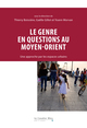 Le genre en questions au Moyen-Orient, Une approche par les espaces urbains (9791031806921-front-cover)