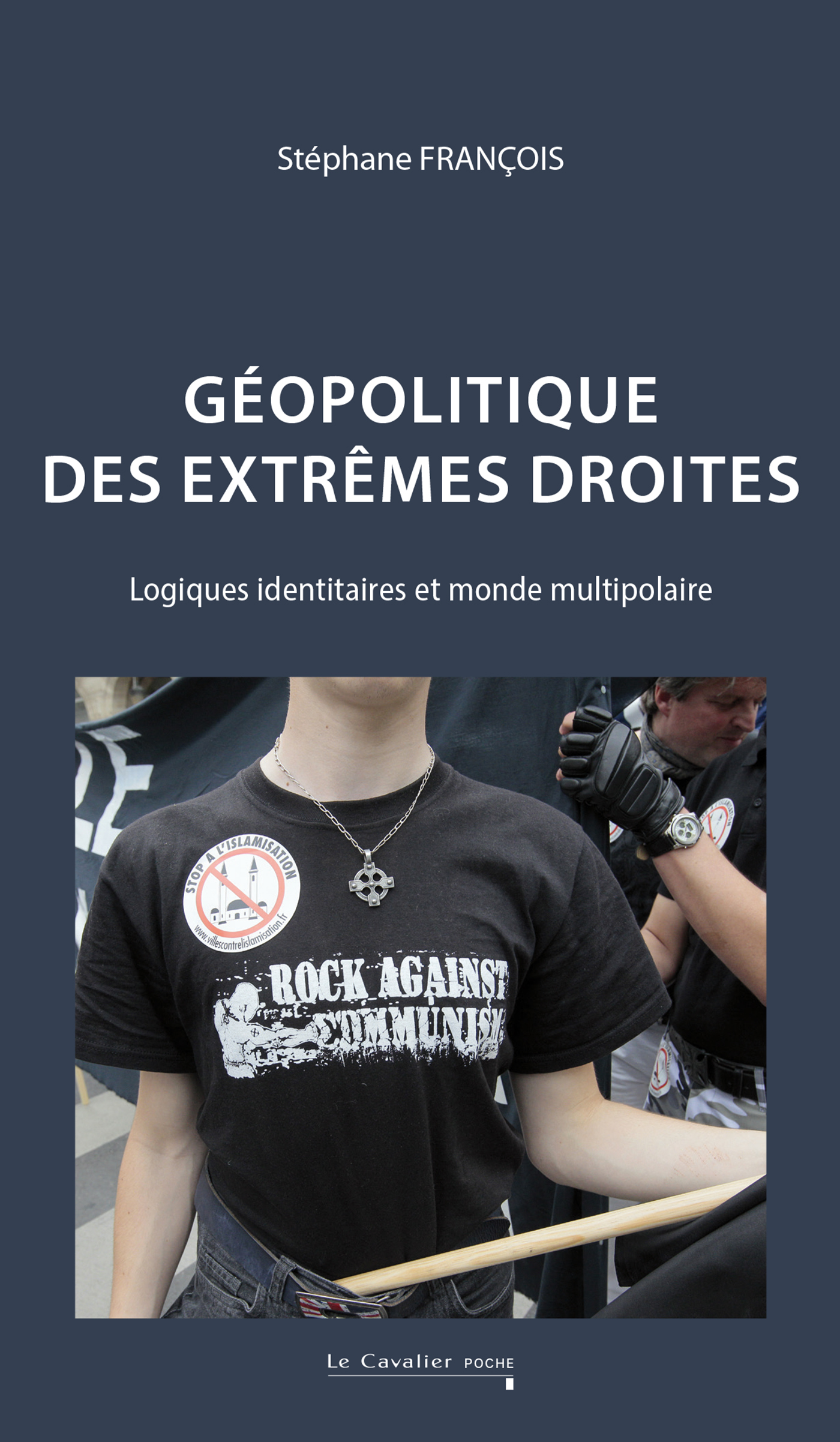 Géopolitique des extrêmes droites, Logiques identitaires et monde multipolaire (9791031807768-front-cover)
