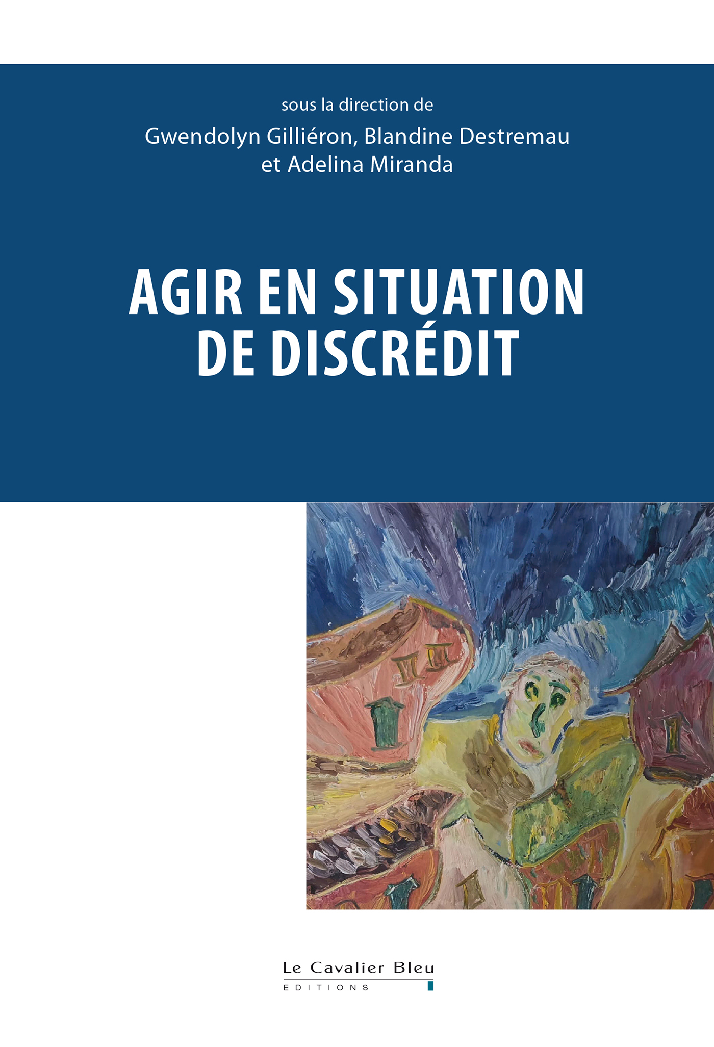 Agir en situation de discrédit (9791031808246-front-cover)