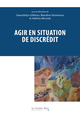 Agir en situation de discrédit (9791031808246-front-cover)