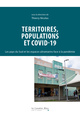 Territoires, populations et Covid-19, Les pays du Sud et les espaces ultramarins face à la pandémie (9791031806822-front-cover)