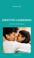 Identités lesbiennes, en finir avec les idées reçues (9791031806518-front-cover)