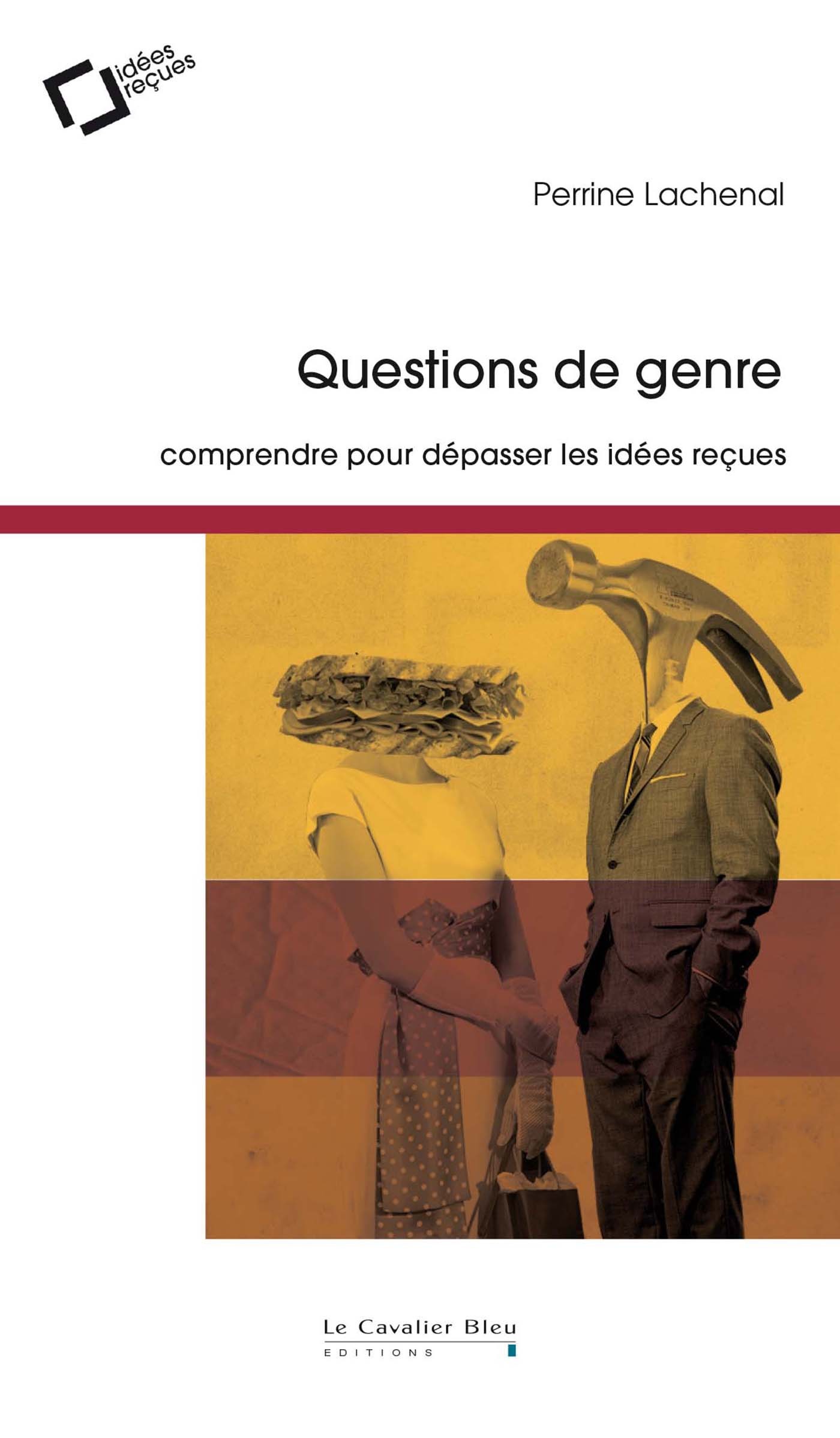 Questions de genre, Comprendre pour dépasser les idées reçues (9791031804750-front-cover)