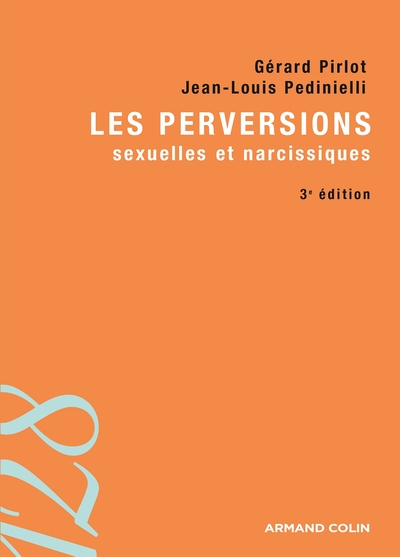 Les perversions sexuelles et narcissiques (9782200286033-front-cover)