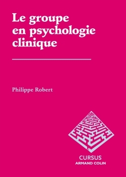 Le groupe en psychologie clinique (9782200287290-front-cover)