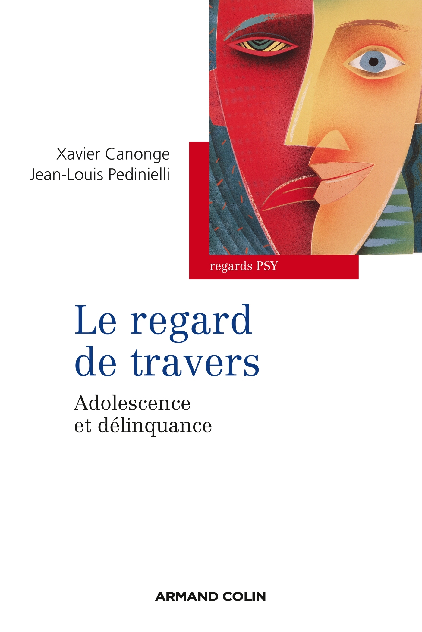 Le regard de travers, Adolescence et délinquance (9782200282233-front-cover)