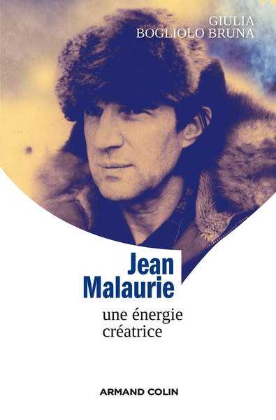 Jean Malaurie, Une énergie créatrice (9782200259280-front-cover)