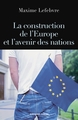 La construction de l'Europe et l'avenir des nations (9782200286330-front-cover)