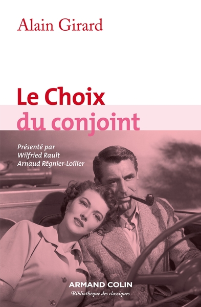 Le Choix du conjoint, Une enquête psycho-sociologique en France (9782200278328-front-cover)