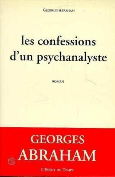 Les confessions d'un psychanalyste (9782908206401-front-cover)