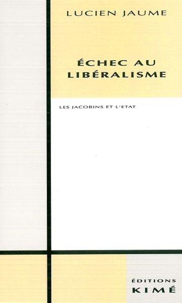 Echec au Liberalisme (9782908212013-front-cover)