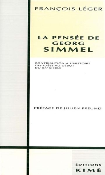 La Pensée de Georg Simmel (9782908212006-front-cover)