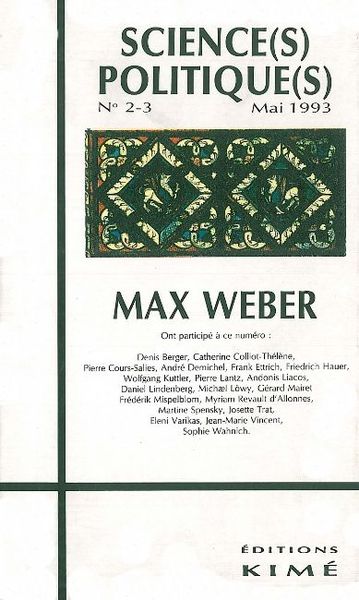 Sciences Politiques 2-3 / 1993 Max Weber (9782908212624-front-cover)