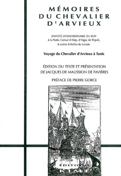 Mémoires du Chevalier d'Arvieux (9782908212983-front-cover)