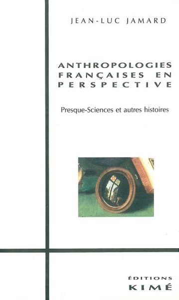 Anthropologies Françaises en Perspective (9782908212495-front-cover)