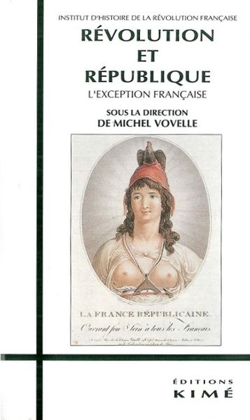 Révolution et Republique (9782908212709-front-cover)