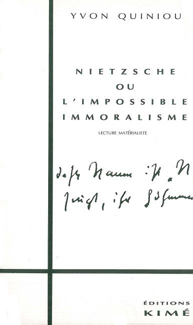 Nietzsche ou l'Impossible Immoralisme (9782908212600-front-cover)