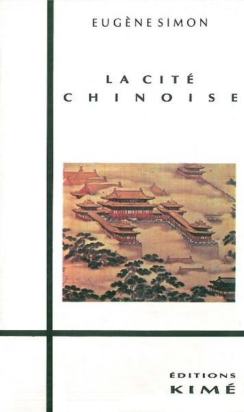 La Cite Chinoise (9782908212464-front-cover)