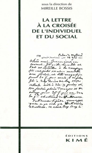 La Lettre a la Croisee de l'Individuel et du Social (9782908212563-front-cover)