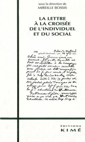 La Lettre a la Croisee de l'Individuel et du Social (9782908212563-front-cover)