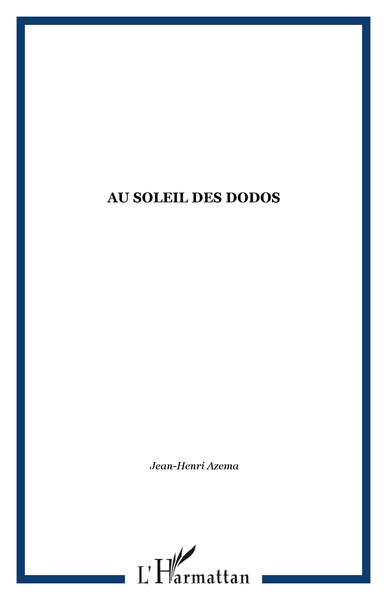Au soleil des Dodos (9782876790636-front-cover)