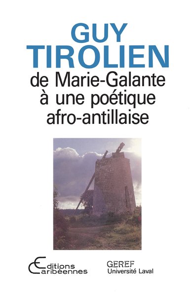 De Marie-Galante à une poétique afro-antillaise (9782876790629-front-cover)