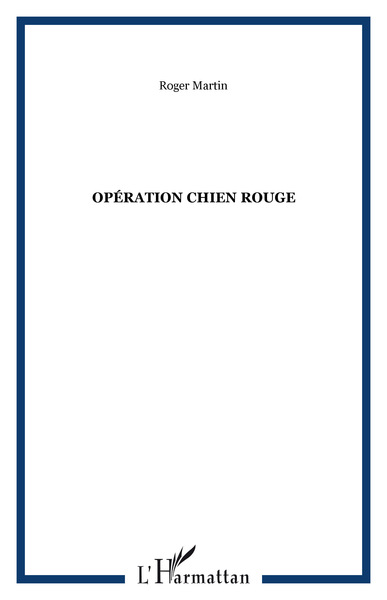 Opération chien rouge (9782876790438-front-cover)