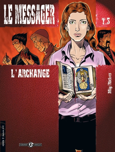 Le Messager - cycle 1 (vol. 03/3), L'archange (9782915309911-front-cover)