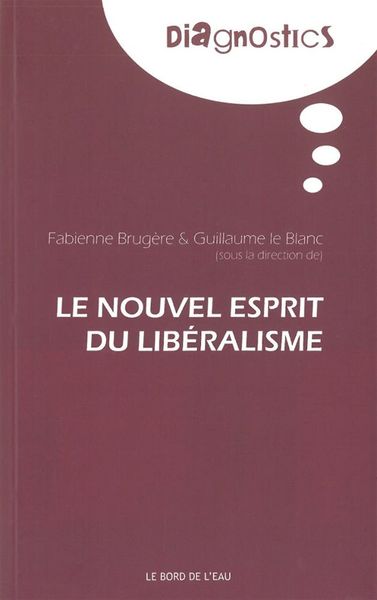 Le Nouvel Esprit du Liberalisme (9782356870476-front-cover)