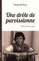 Une Drole de Paroissienne (9782356874061-front-cover)