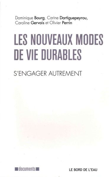 Les Nouveaux Modes de Vie Durables, S'Engager Autrement (9782356874429-front-cover)