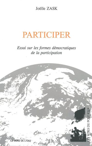 Participer, Essai sur les Formes Démocratiques De... (9782356871374-front-cover)